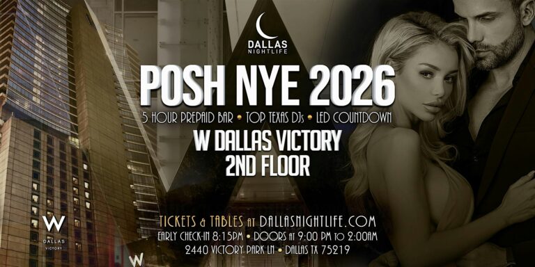 2026 W Dallas Posh New Year's Eve Party