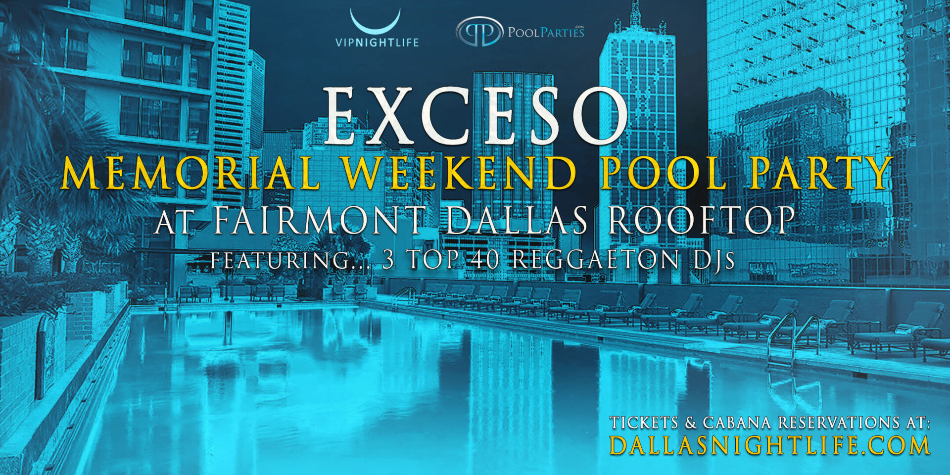 Dallas Memorial Weekend Rooftop Exceso Pool Party – Dallas