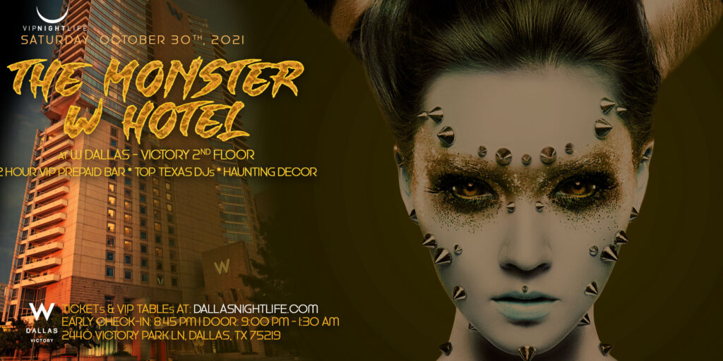 W Dallas Monster Halloween Party 2021