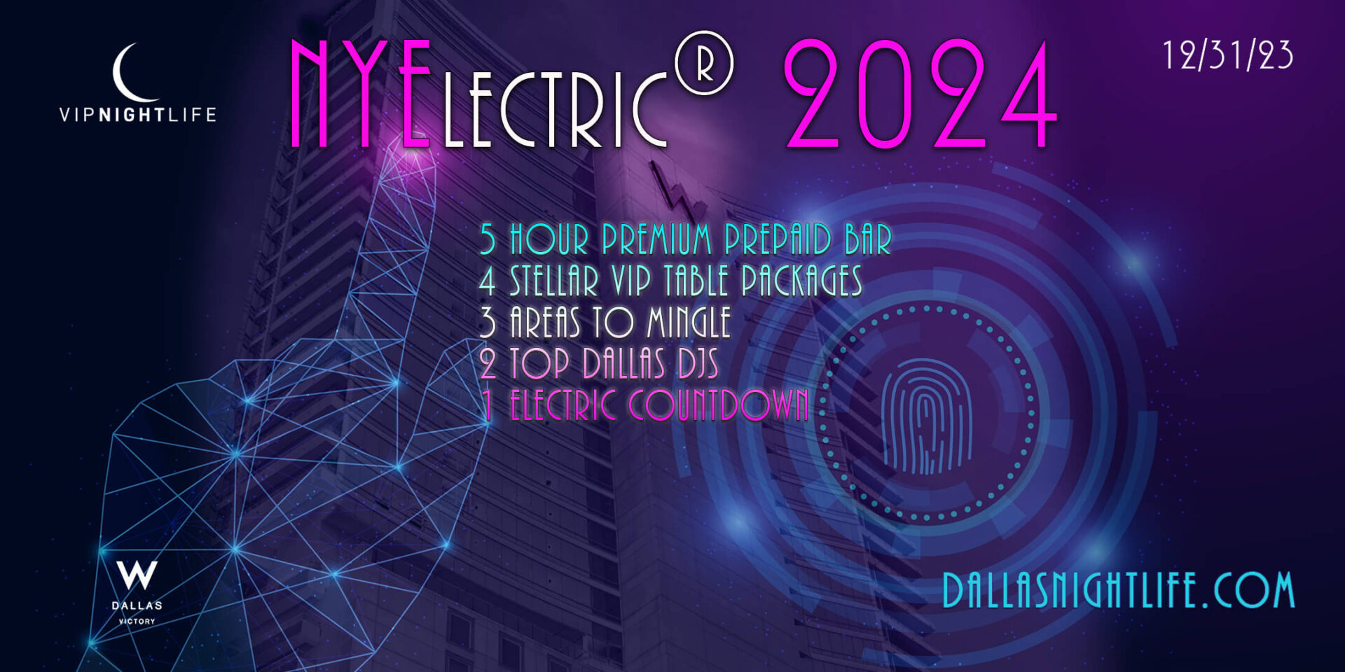 NYElectric W Dallas Rooftop New Years Eve Party 2024 Dallas