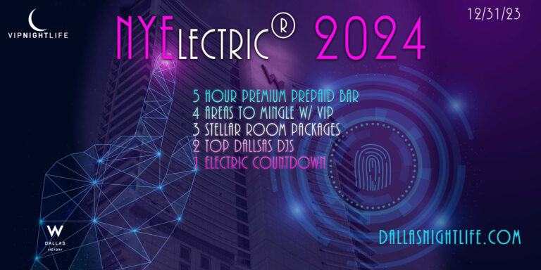 NYElectric W Dallas Rooftop New Years Eve Party 2024